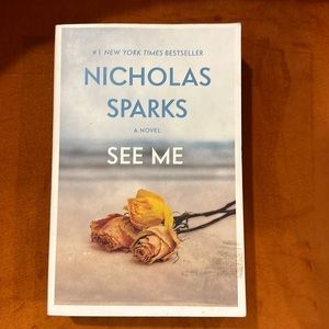 See Me by Nicholas Sparks